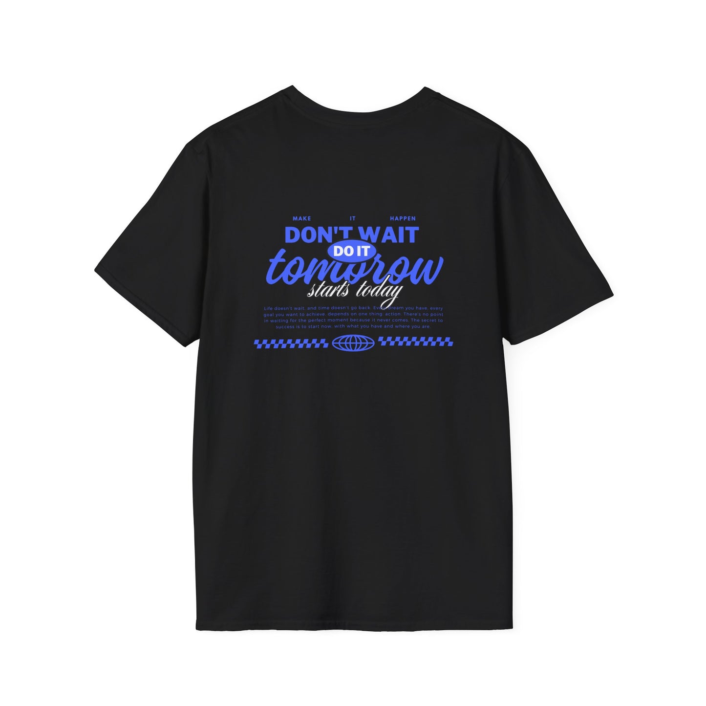 T-shirt Don’t Wait