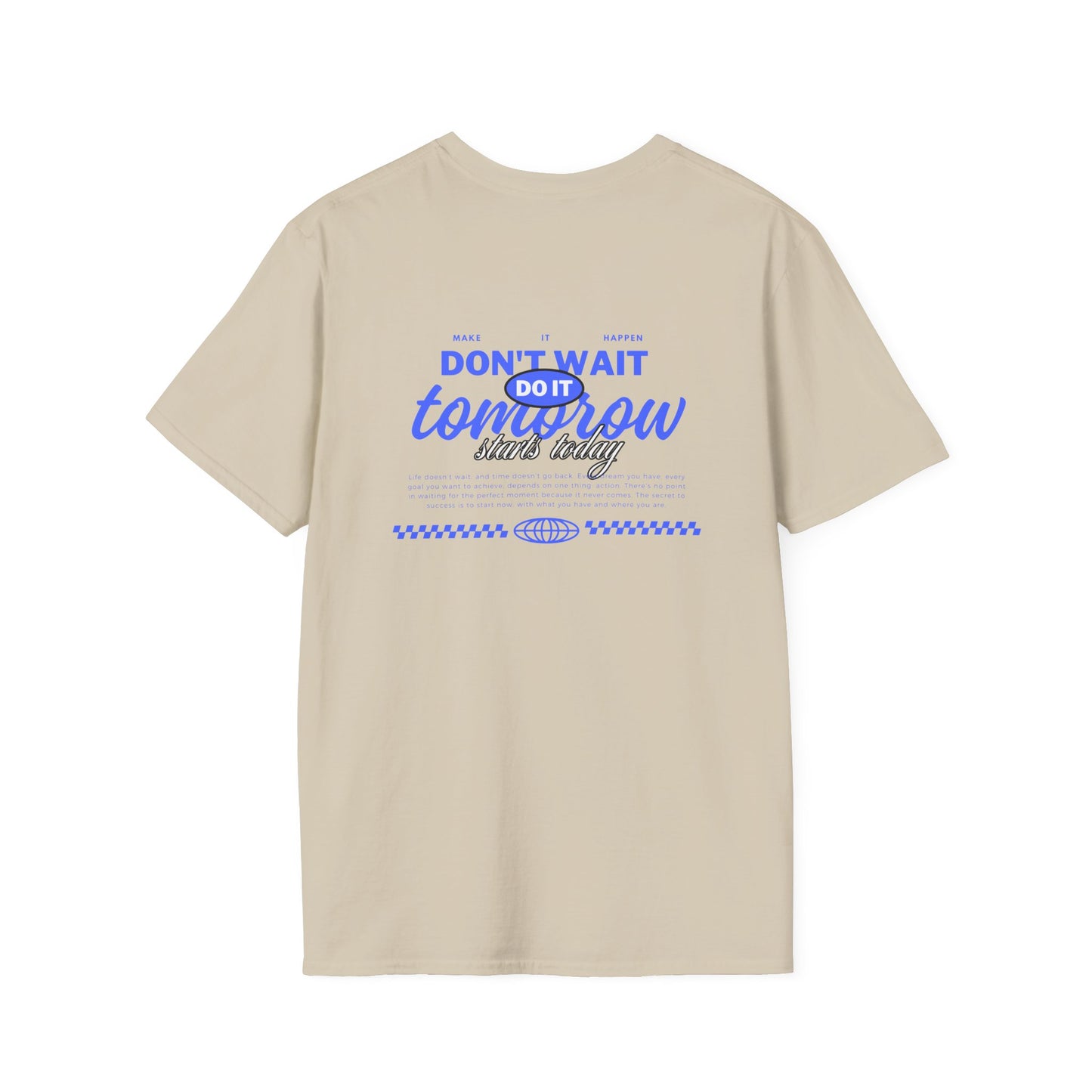 T-shirt Don’t Wait
