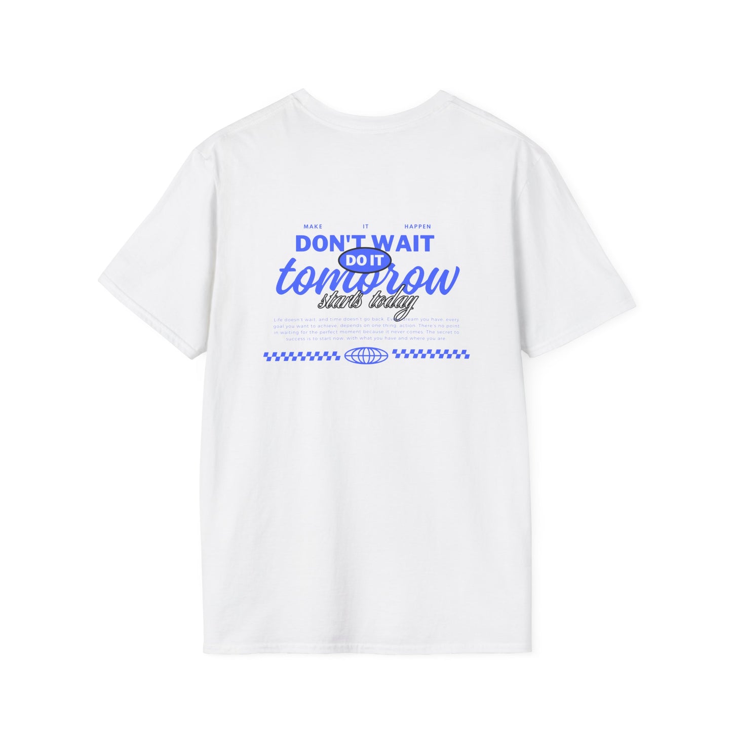 T-shirt Don’t Wait